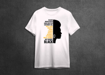Black Girl Quote Gift Idea For Afro Girls Diy Crafts Svg Files For Cricut, Silhouette Sublimation Files t shirt template