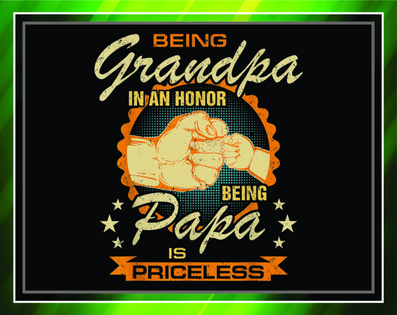 37 Designs Being A Dad Is An Honor Being PNG Bundle, Papa Is Priceless PNG Bundle, Happy Fathers Day Png, Autism Awareness For Son Digital 965483442
