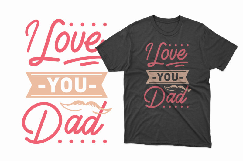 Fathers day t shirt design, father's day t shirt ideas, father's day t shirts personalized, father's day t shirts uk, father's day t-shirts from daughter, father's day t shirts funny,