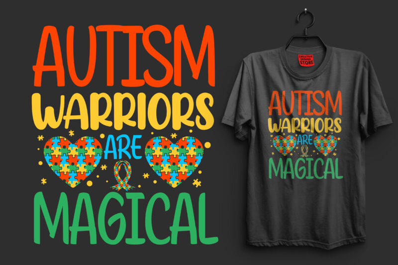 Autism warriors are magical typography autism t shirt design, I'm an autism dad just like a normal dad expect much stronger autism t shirt design, autism t shirts, autism t