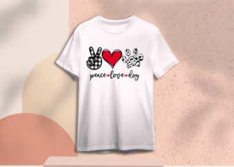 Valentines Day Gift, Peace Love Dog Diy Crafts Svg Files For Cricut, Silhouette Sublimation Files