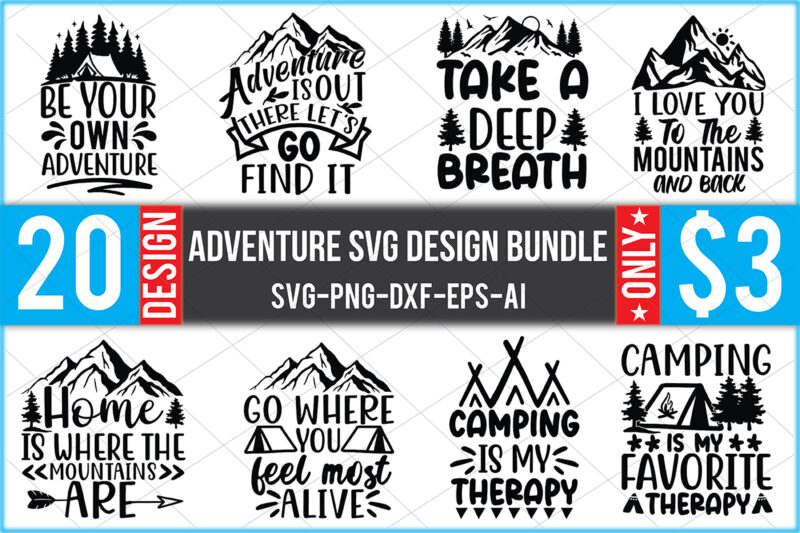 Adventure Svg Design Bundle
