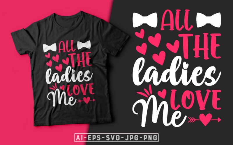 10 Best Selling Valentine's Day T-shirt Design Bundle-valentines day t-shirt design, valentine t-shirt svg, valentino t-shirt, valentines day shirt designs, ideas for valentine's day, t shirt design for valentines day,