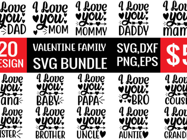 Valentine family svg bundle t shirt vector art