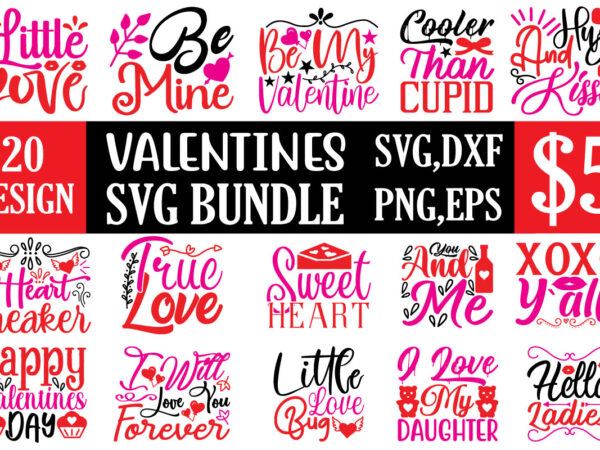 Valentines svg bundle t shirt vector art