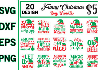 funny Christmas svg bundle t shirt graphic design