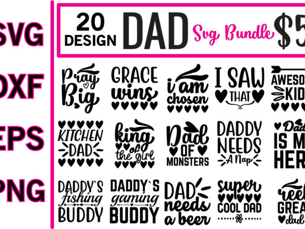 Dad svg bundle t shirt vector illustration