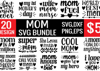 mom svg bundle t shirt designs for sale