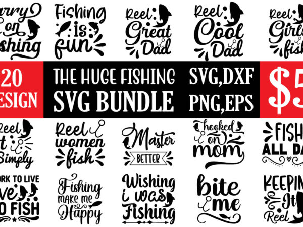 The huge fishing svg bundle t shirt designs for sale