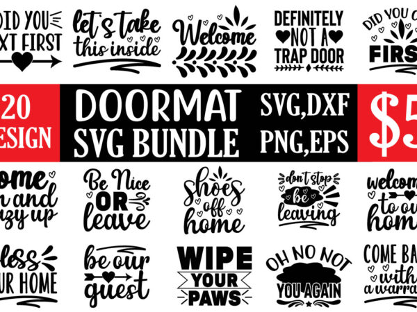 Doormat svg bundle t shirt vector illustration