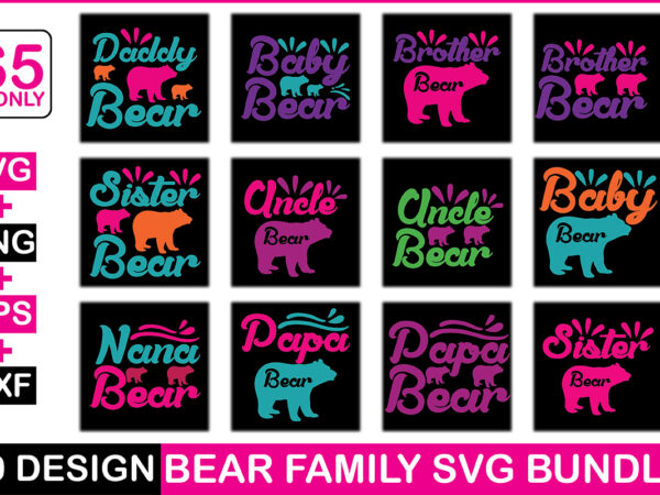 Bear family svg bundle t shirt template