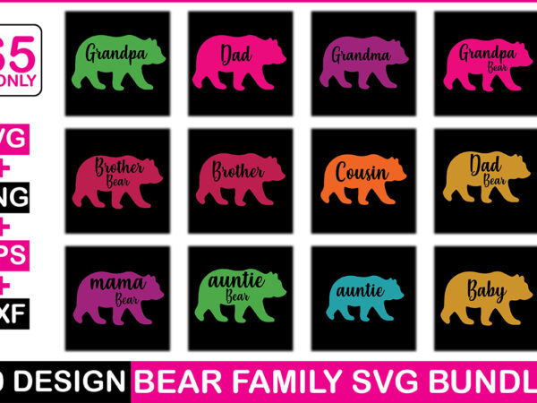 Bear family svg bundle t shirt template