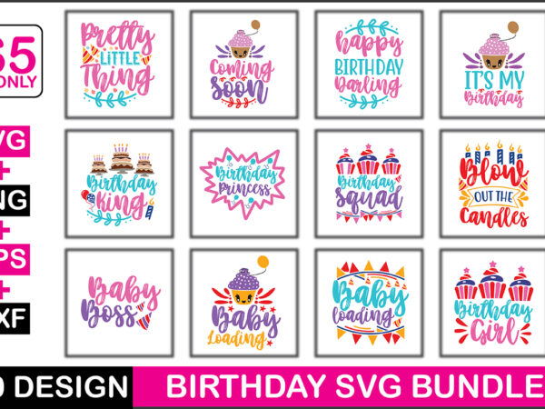 Birthday svg bundle t shirt template