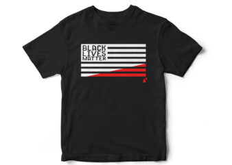 Black Lives Matter, BLM flag, Black Blood, Vector t-shirt design