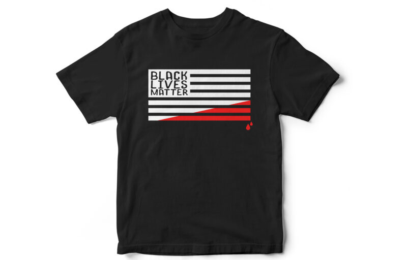 Black Lives Matter, BLM flag, Black Blood, Vector t-shirt design