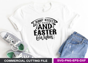 Bunny kisses and Easter wishes SVG t shirt template