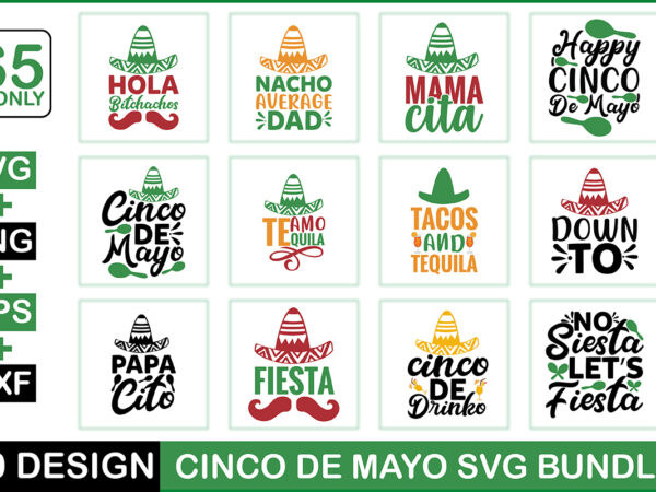 Cinco de mayo svg bundle t shirt vector file