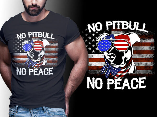 Dog american flag tshirt design editable no pitbull no peace