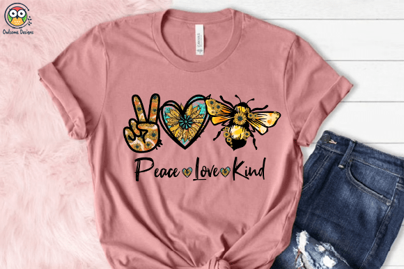 Peace Love Kind T-Shirt Design