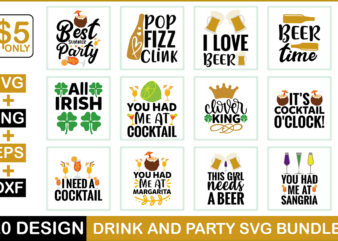 Drink And Party Svg Bundle