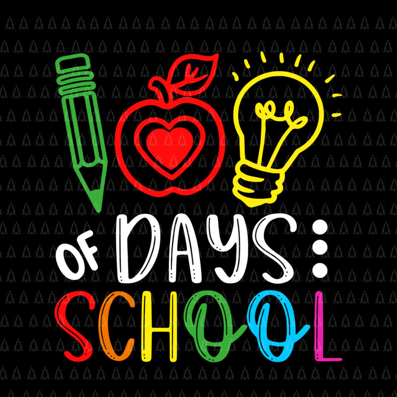 Happy 100th Day of School Rainbow Svg, Teacher 100 Day of School Svg, Day Of School Svg, Teacher Svg