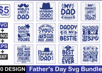 Father’s Day Svg Bundle t shirt graphic design