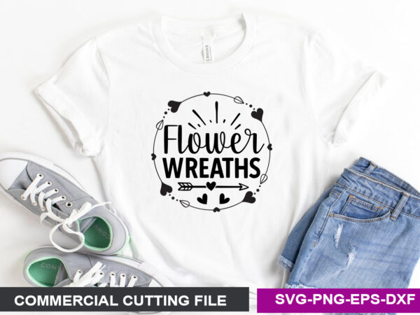 Flower wreaths svg t shirt graphic design