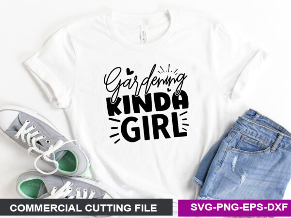 Gardening kinda girl t shirt design template