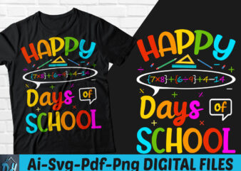 Happy 100 Days of school t-shirt design, Happy 100Days of school SVG, School shirt,100 days t shirt, Happy holiday tshirt, Funny Happy 100 Days tshirt, Happy holiday sweatshirts & hoodies