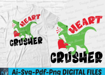 Heart crusher valentine t-shirt design, Heart crusher valentine SVG, Dinosaur tshirt, Heart tshirt, Crusher Valentine tshirt, Funny valentine tshirt, Valentine sweatshirts & hoodies