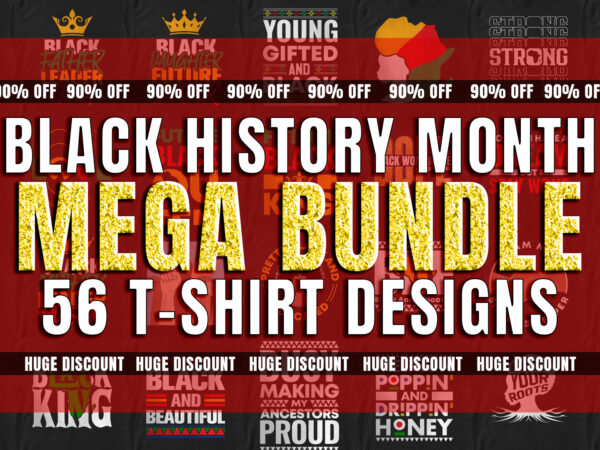 Huge t-shirt bundle, black history month, african americans, black lives matter, art, vector, blm vector, black lives matter logo, blm art, vector t-shirt designs