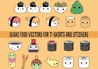 INSTANT DOWNLOAD, Sushi Food Vectors For T-Shirts & Stickers, Discounted-Price
