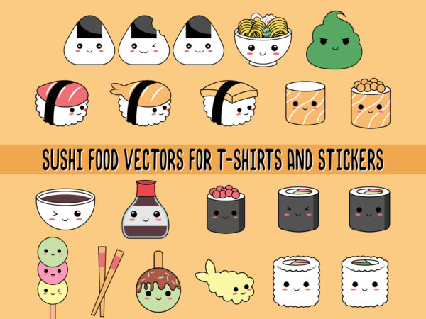 Instant download, sushi food vectors for t-shirts & stickers, discounted-price