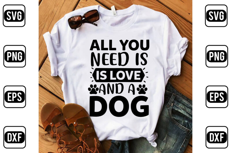 All You Need Is Love And A Dog