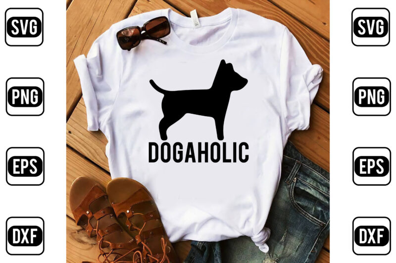 Dogaholic