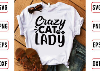 Crazy Cat Lady t shirt vector file