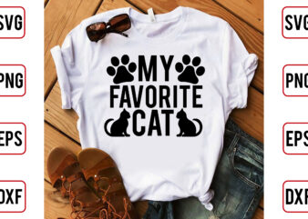 My Favorite Cat t shirt designs for sale