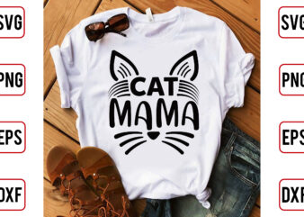 Cat Mama t shirt vector file