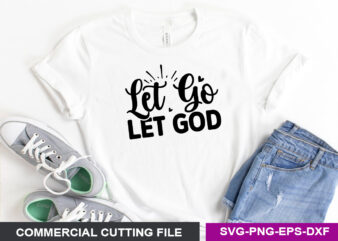 Let go let god SVG