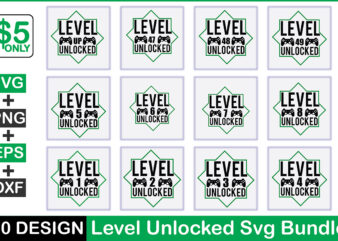 Level Unlocked Svg Bundle t shirt vector graphic