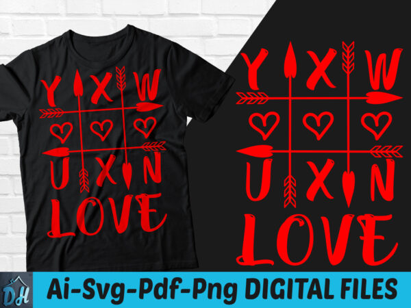 Tic tac toe valentines game t shirt design, tic tac toe valentines game, tic tac toe funny valentines, tic tac toe love tshirt, funny game valentienes tshirt, tic tac toe