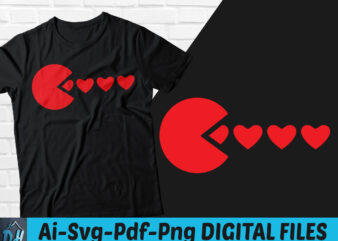 Pac Man Valentines tshirt Design, Pac Man Valentines SVG, Pac Man Valentines shirt, Valentine tshirt, Funny valentine tshirt, Valentine Pac Man, Funny Pac man, Valentines Heart