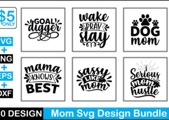 Mom Svg Design Bundle