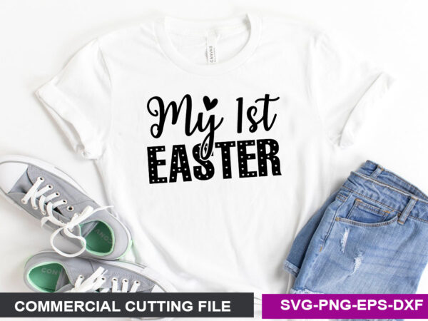 My 1st easter svg t shirt designs for sale