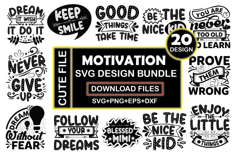 Motivation Svg Design Bundle
