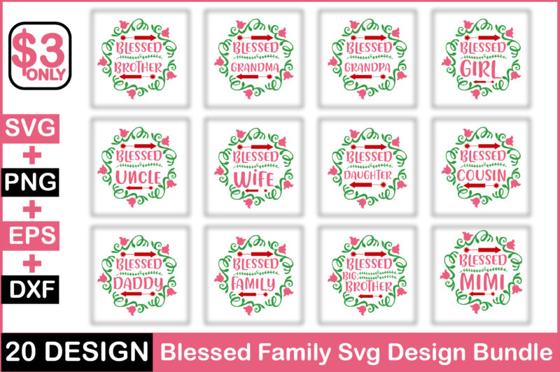 blessed family Svg design bundle