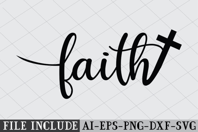 Faith Svg Design Bundle - Buy t-shirt designs