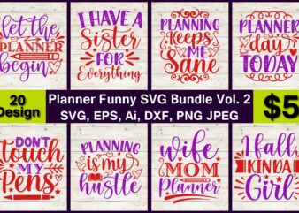 Planner Funny SVG & PNG print-ready t-shirts 20 design Bundle