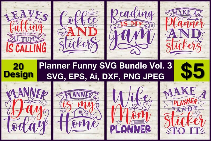 Planner Funny SVG Vector for t–shirts design bundle