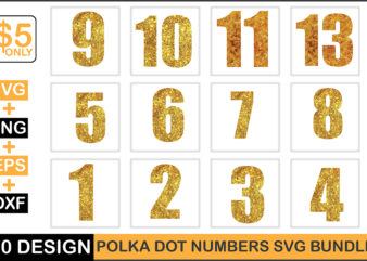 Polka Dot Numbers Svg Bundle t shirt illustration